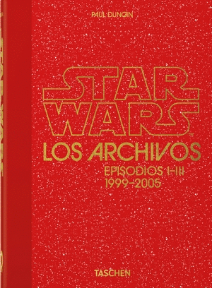 LOS ARCHIVOS DE STAR WARS. 1999-2005. 40TH ED