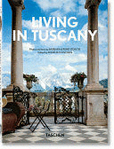 LIVING IN TUSCANY. 40TH ED