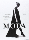 MODA. 150 AÑOS