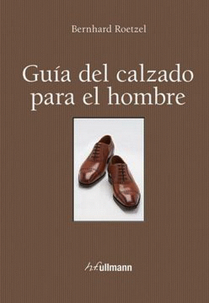 GUIA DEL CALZADO PARA EL HOMBRE