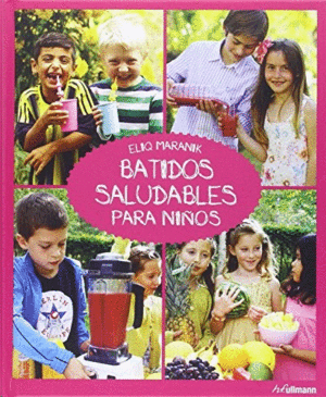 BATIDOS SALUDABLES PARA NIÑOS