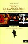 TRIPTICO CINEMATOGRAFICO DISCURSO NARRATIVO