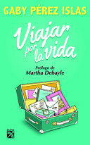 VIAJAR POR LA VIDA