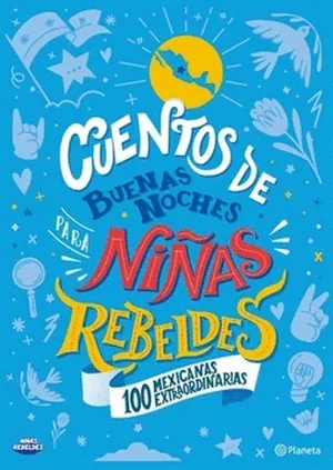 CUENTOS DE BUENAS NOCHES PARA NIÑAS REBELDES