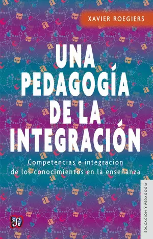 UNA PEDAGOGIA DE LA INTEGRACION