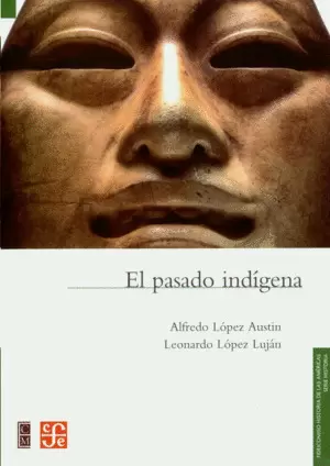 EL PASADO INDÍGENA