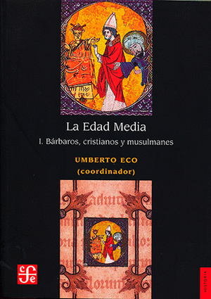 LA EDAD MEDIA, I. BÁRBAROS, CRISTIANOS Y MUSULMANES