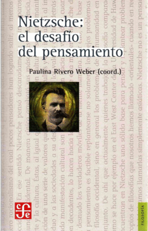 NIETZSCHE: EL DESAFIO DEL PENSAMIENTO