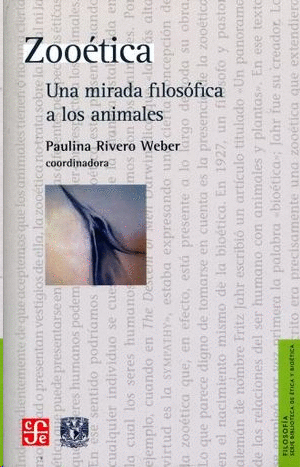 ZOOÉTICA UNA MIRADA FILOSÓFICA A LOS ANIMALES