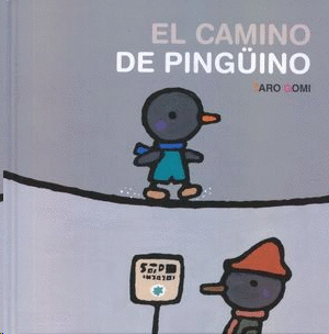 EL CAMINO DE PINGÜINO