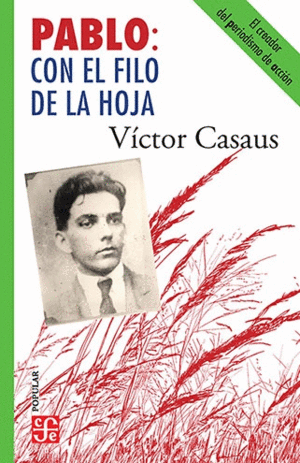 PABLO CON EL FILO DE LA HOJA