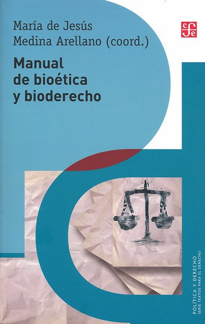 MANUAL DE BIOETICA Y BIODERECHO