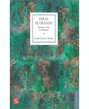 PAKAL EL GRANDE