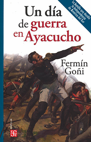 UN DÍA DE GUERRA EN AYACUCHO