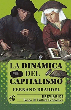 LA DINÁMICA DEL CAPITALISMO