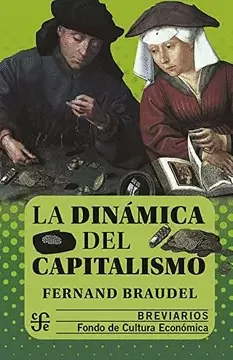 LA DINÁMICA DEL CAPITALISMO