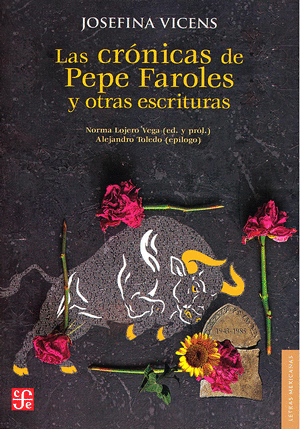 LAS CRONICAS DE PEPE FAROLES Y OTRAS ESCRITURAS