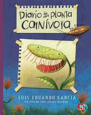DIARIO DE UNA PLANTA CARNÍVORA