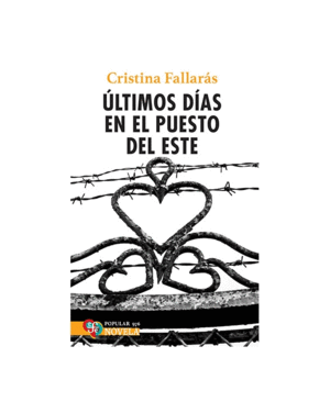 ÚLTIMOS DÍAS EN EL PUESTO DEL ESTE