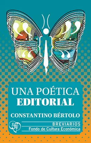 UNA POÉTICA EDITORIAL