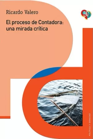EL PROCESO DE CONTADORA. UNA MIRADA CRÍTICA
