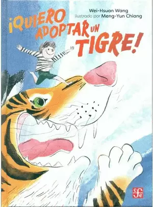 ¡QUIERO ADOPTAR UN TIGRE!