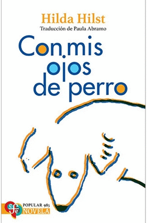 CON MIS OJOS DE PERRO