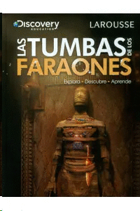 LAS TUMBAS DE LOS FARAONES