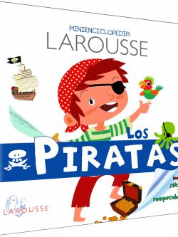 LOS PIRATAS MINIENCICLOPEDIA LAROUSSE