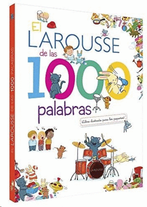 LAROUSSE DE LAS 1000 PALABRAS, EL