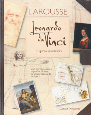 LEONARDO DA VINCI EL GENIO VISIONARIO