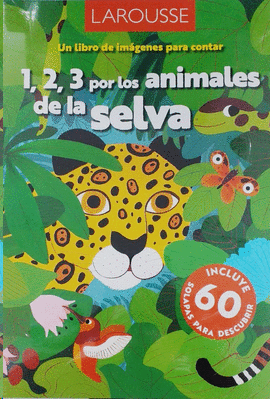 1,2,3 POR LOS ANIMALES DE LA SELVA