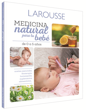 MEDICINA NATURAL PARA TU BEBÉ