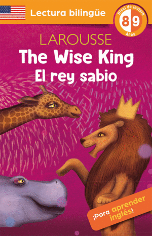 THE WISE KING / EL REY SABIO