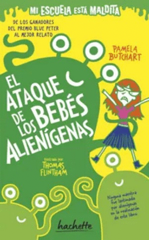 EL ATAQUE DE LOS BEBÉS ALIENÍGENAS