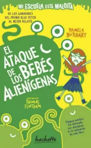EL ATAQUE DE LOS BEBÉS ALIENÍGENAS