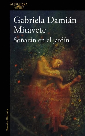 SOÑARÁN EN EL JARDÍN