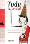 TODA LA VERDAD