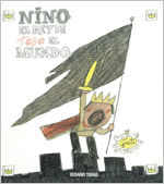 NIÑO, EL REY DE TODO EL MUNDO
