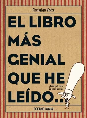 EL LIBRO MAS GENIAL QUE HE LEIDO