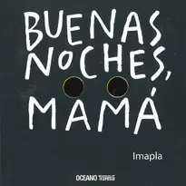 BUENAS NOCHES MAMÁ