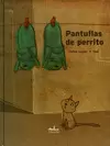 PANTUFLAS DE PERRITO