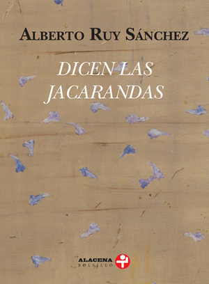 DICEN LAS JACARANDAS