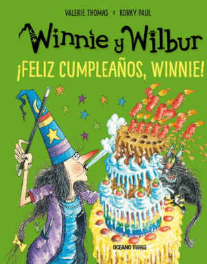 WINNIE Y WILBUR ¡FELIZ CUMPLEAÑOS, WINNIE!