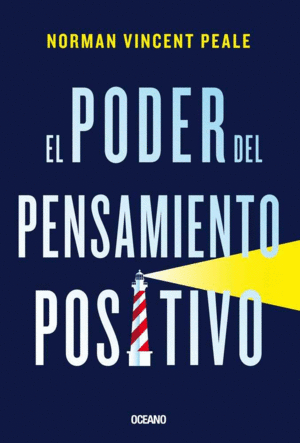 EL PODER DEL PENSAMIENTO POSITIVO