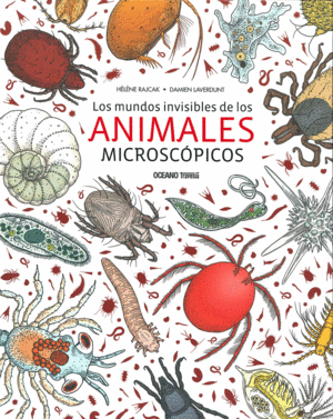 LOS MUNDOS INVISIBLES DE LOS ANIMALES MICROCÓPICOS