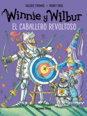 WINNIE Y WILBUR. EL CABALLERO REVOLTOSO