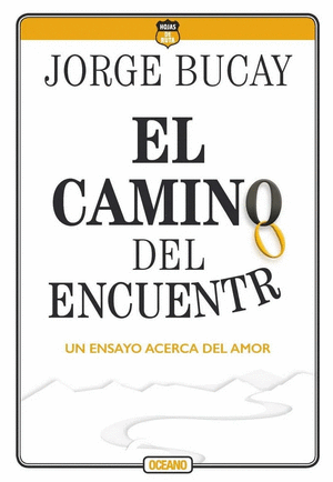 EL CAMINO DEL ENCUENTRO