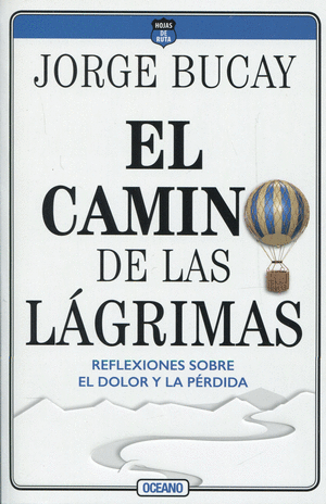 EL CAMINO DE LAS LÁGRIMAS