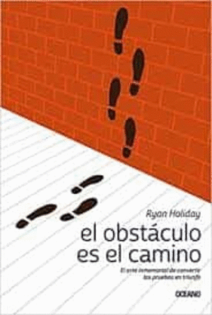 OBSTÁCULO ES EL CAMINO, EL